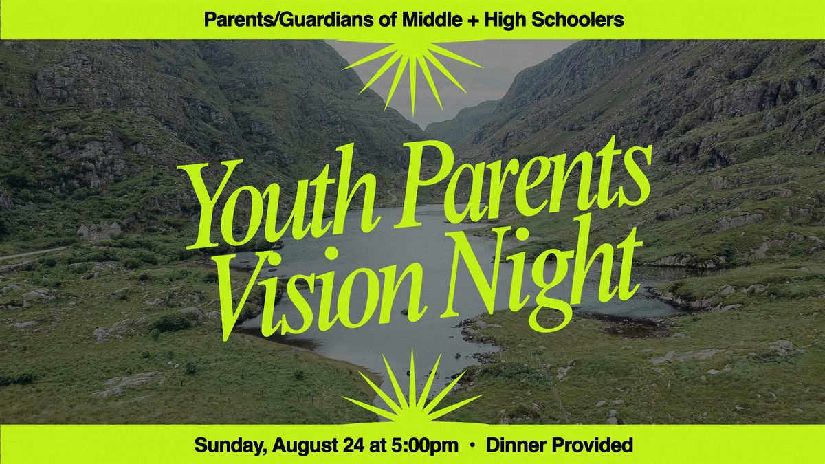 Youth Parents Vision Night