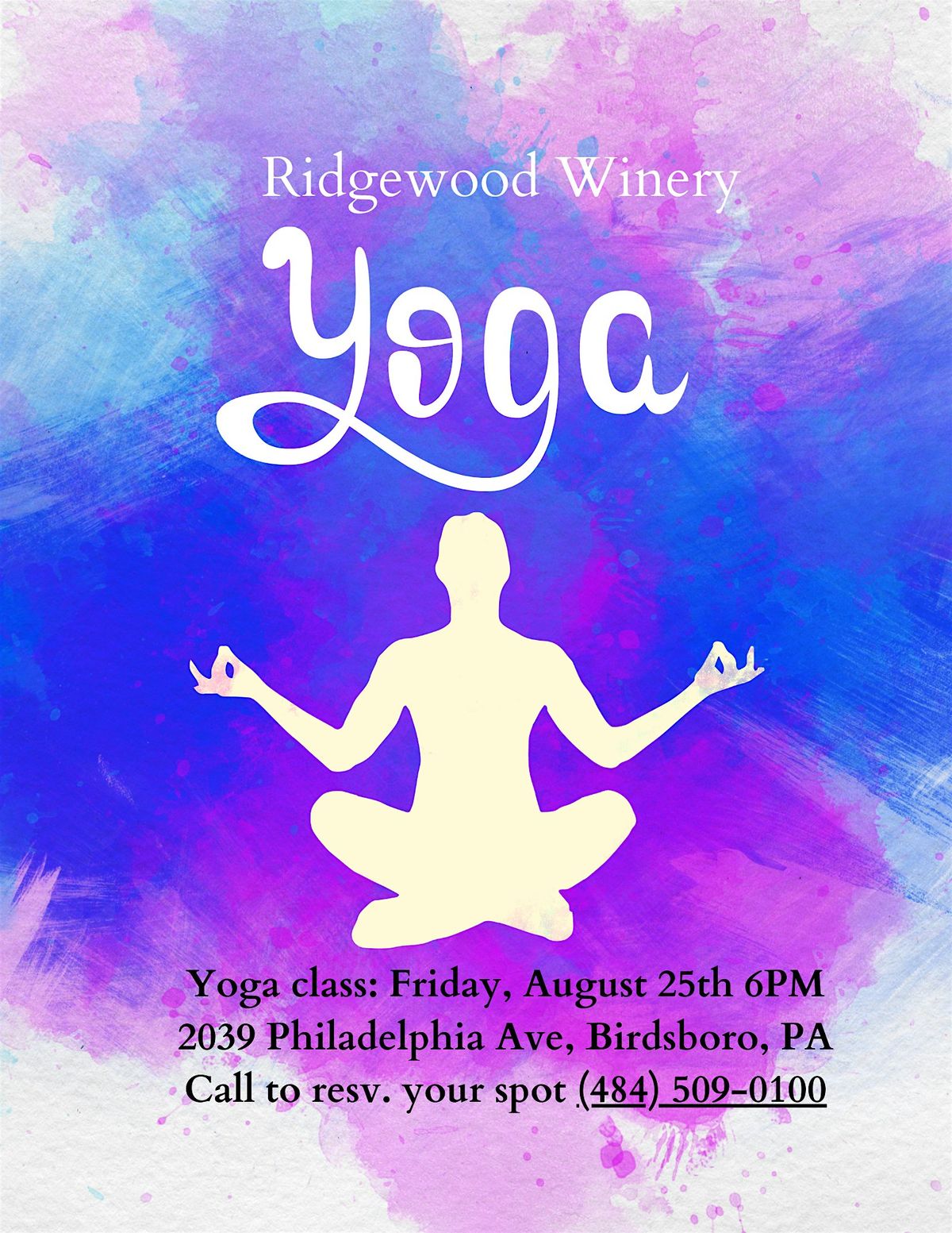 Yoga and Wine Class 6:00 pm @Ridgewood Winery Birdsboro 3.14.2025