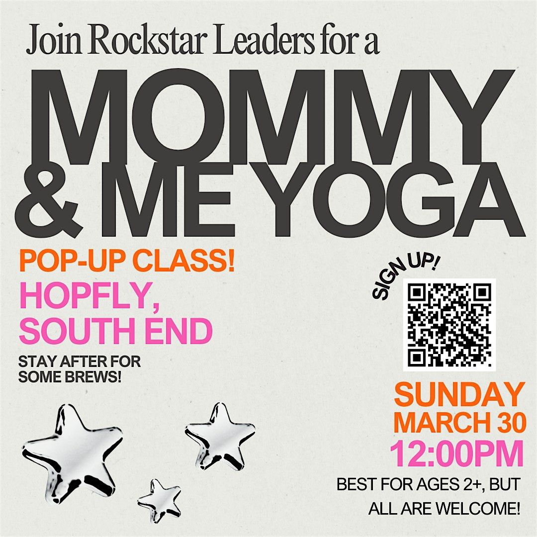 Mommy & Me Yoga!