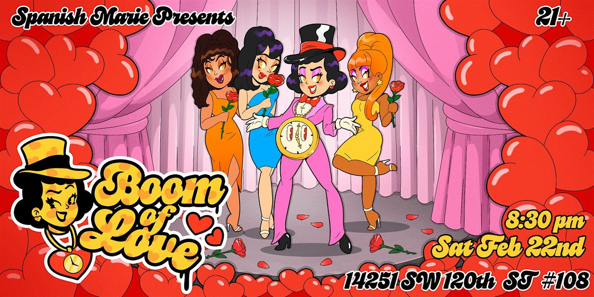 SPANISH MARIE PRESENTS BOOM OF LOVE