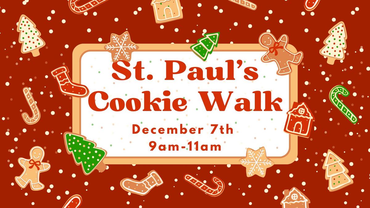 St. Paul's 2nd Annual Cookie Walk