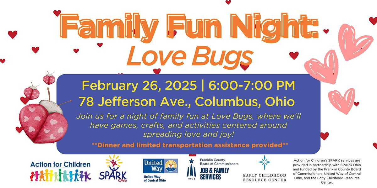 Family Fun Night: Love Bugs!