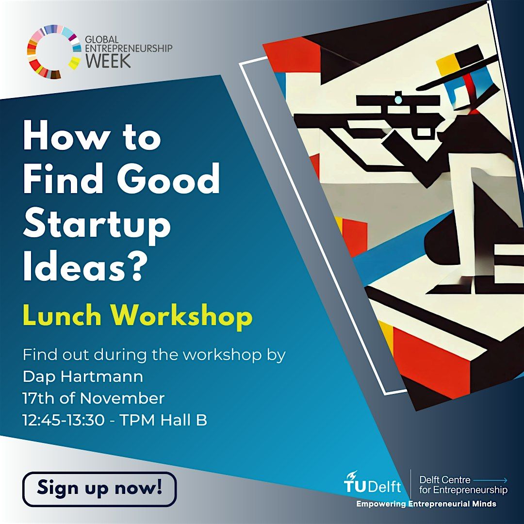 Global Entrepreneurship Week: Skills #1 - Idea!