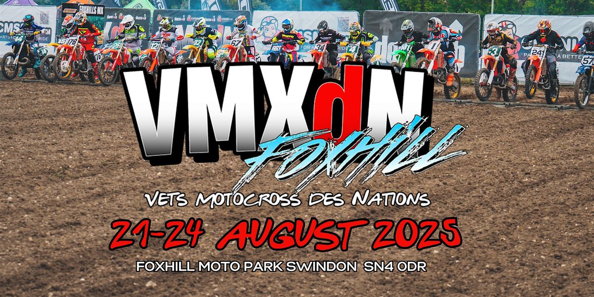 VMXDN Foxhill 2025