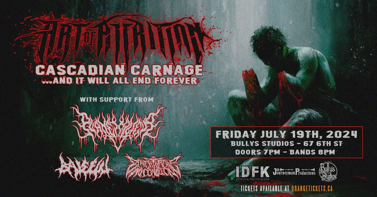 ART OF ATTRITION \/ PLANETKILLER \/ BALEFUL \/ BLACKTHRONE ASCENSION - JULY 19TH @ BULLY'S