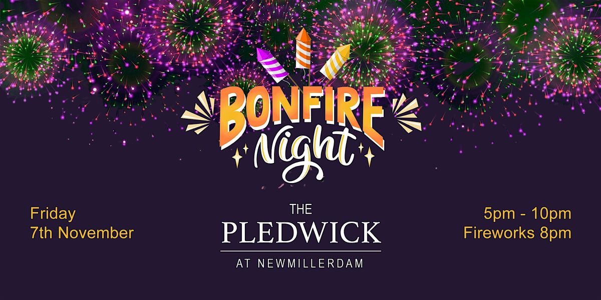 Bonfire party @ The Pledwick