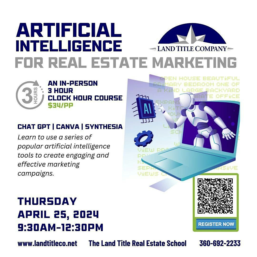 Artificial Intelligence for Real Estate Marketing: A 3 Hr Clock Hour Course