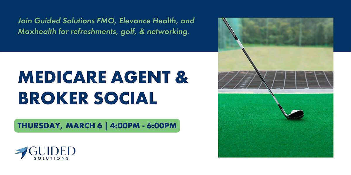 Medicare Agent & Broker Golf Mixer | Golf Mixer Para Agentes de Medicare