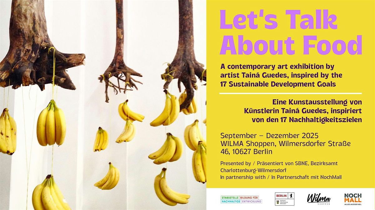 Exhibition Let's Talk About Food