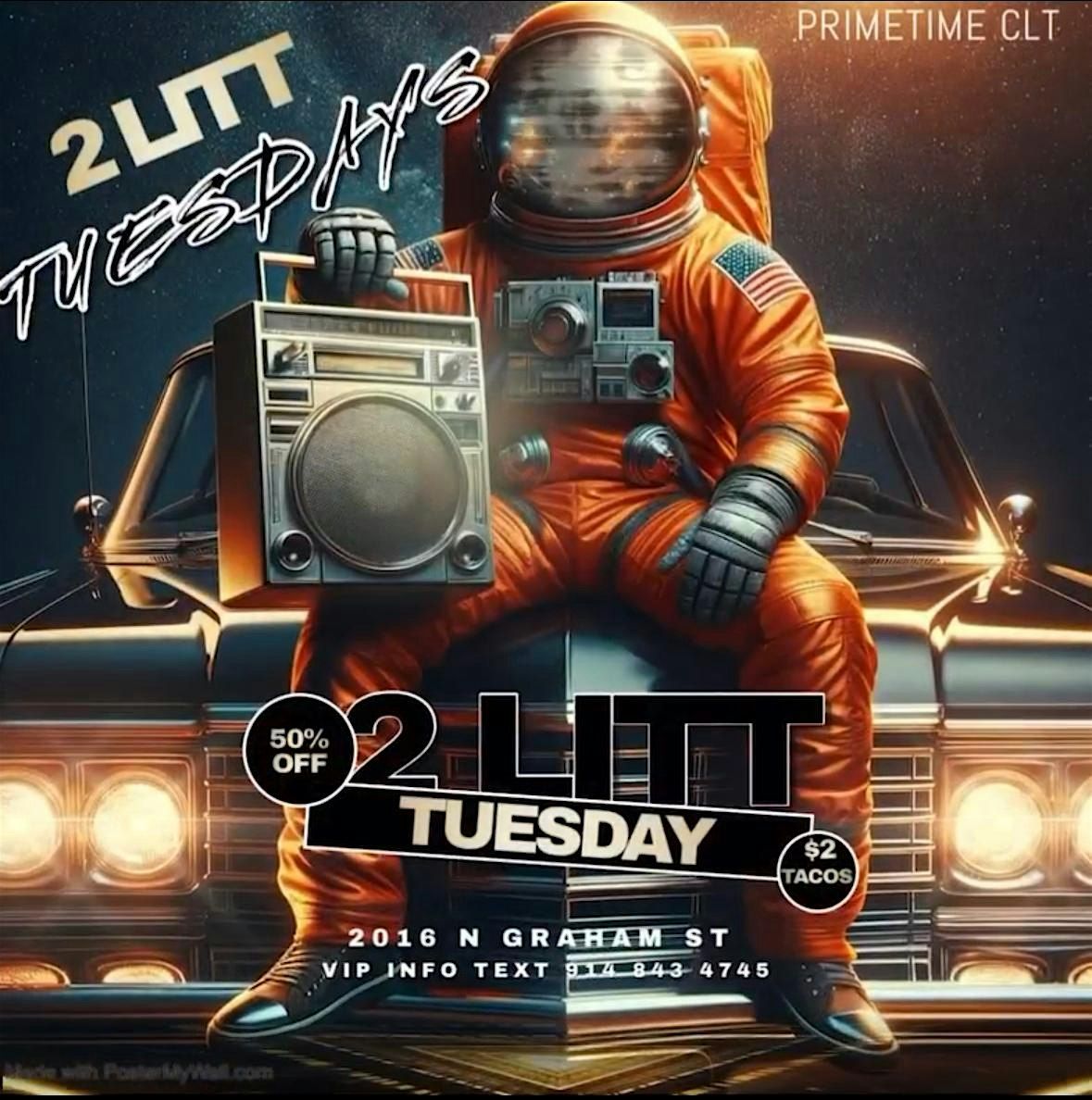 2 LITT TUESDAY! 50% OFF ALL NIGHT! $2 TACOS! $5 SHOTS FROZEN DRINKS AND MOR