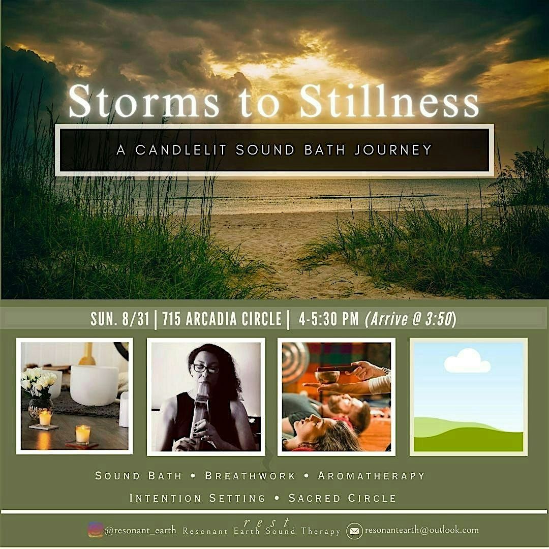 Storms to Stillness: A Candlelit Sound Bath Journey