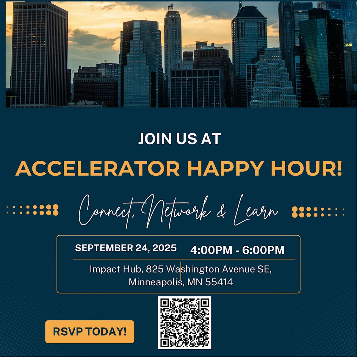 Accelerator Happy Hour \u2013 Connect, Network & Learn!
