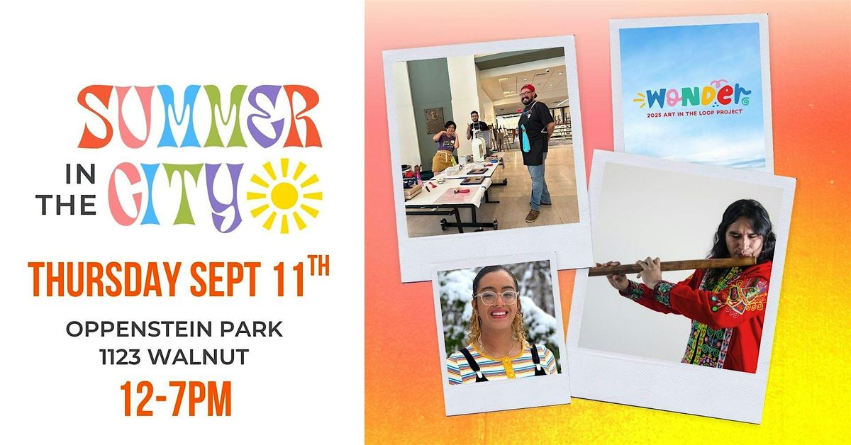 Summer in the City at Oppenstein Park