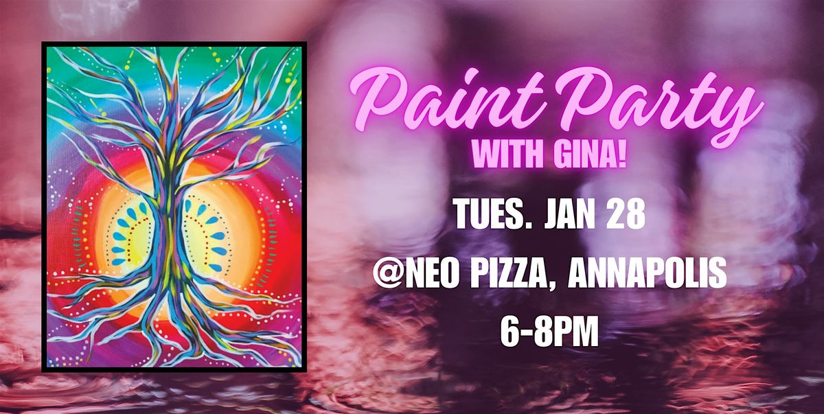 Paint Party @ Neo Pizza - Annapolis