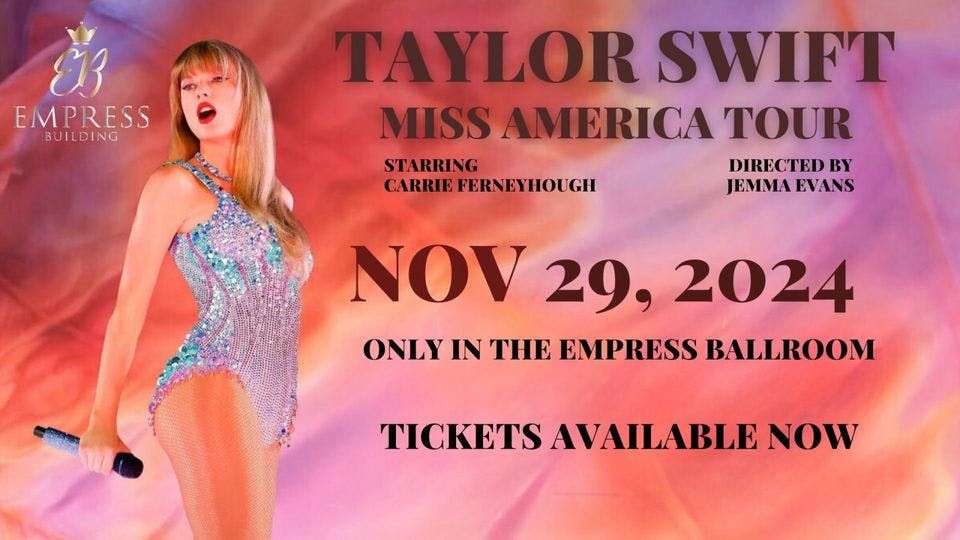 Taylor Swift Miss America Tour - Live Ballroom Concert