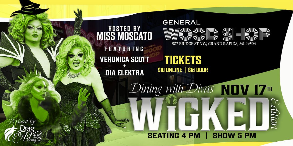 Dinning With The Divas - Wicked Edition