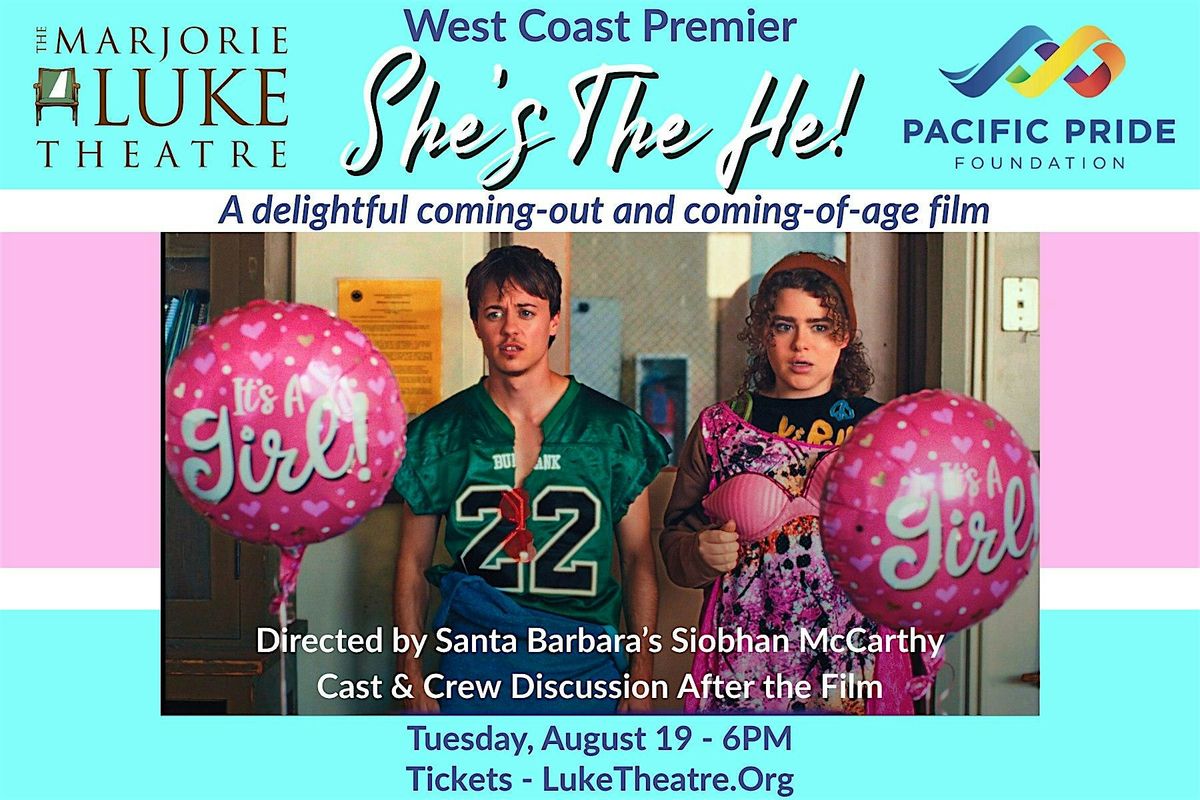 She's The He - Film Screening