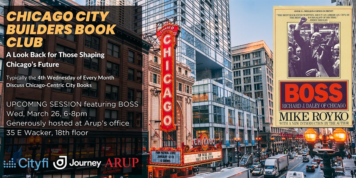 Chicago City Builders Book Club: Boss by Mike Royko