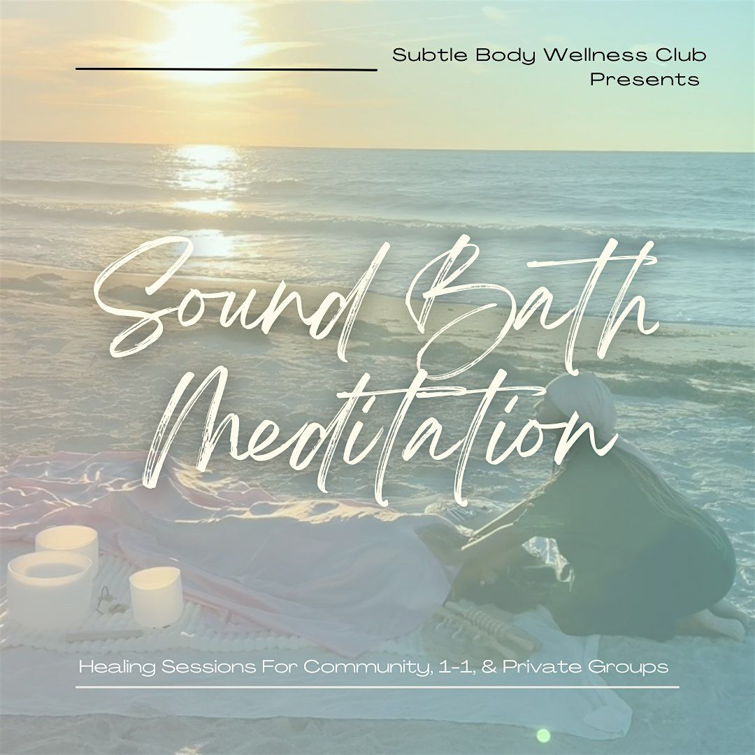 Sound Bath Meditation & Breathwork | St. Pete Beach