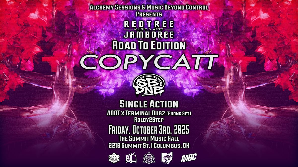 Road To Redtree Jamboree Ft: Copycatt, SB, Single Action + more