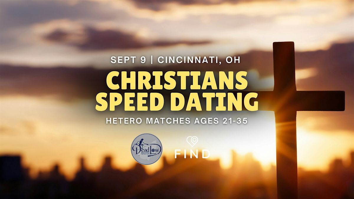 Christians Speed Dating for Singles Ages 21-35 | Cincinnati, OH