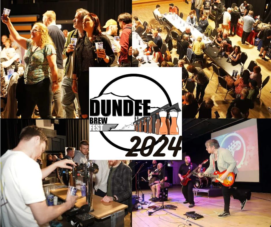 DUNDEE BREW FEST 2024 EVENING SESSION! 