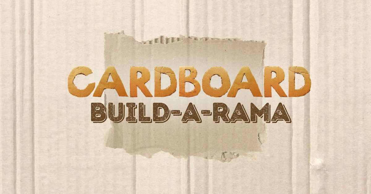 Cardboard Build-A-Rama