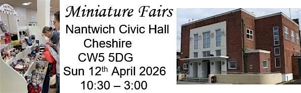 Cheshire Dollhouse and Miniature Fair