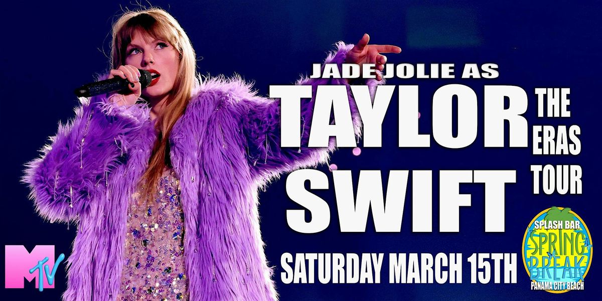 TAYLOR SWIFT TRIBUTE SHOW WITH RPDR STAR JADE JOLIE