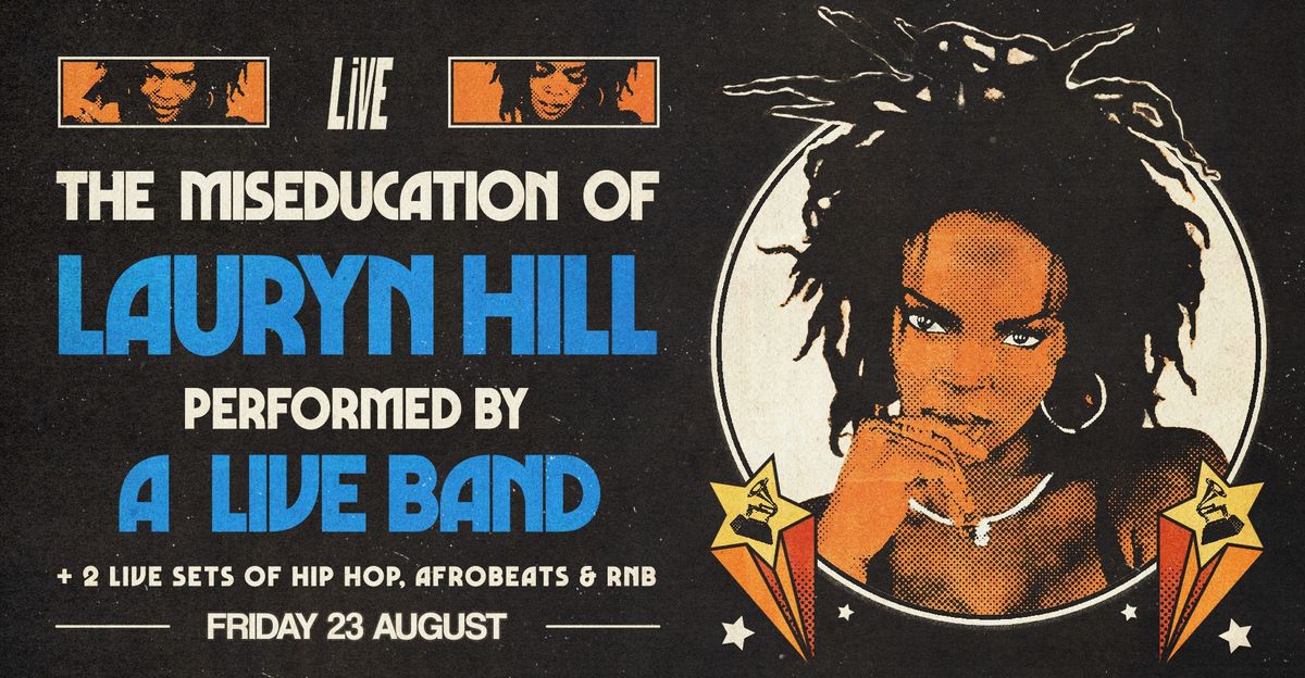 LiVE: Celebrating Lauryn Hill