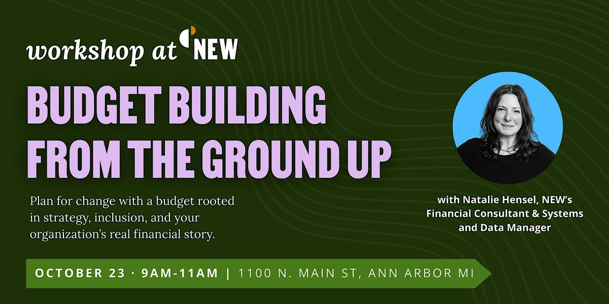 Budget Building From the Ground Up
