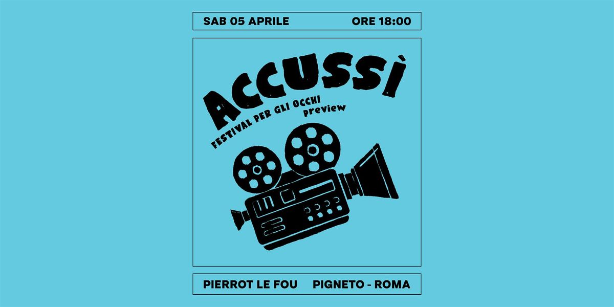 Accuss\u00ec - Festival per gli Occhi Preview