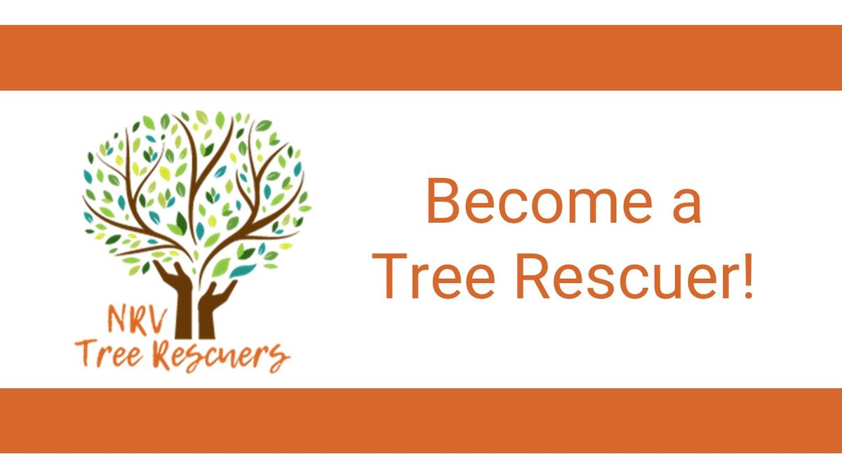 Third Friday NRV Tree Rescuers Workday