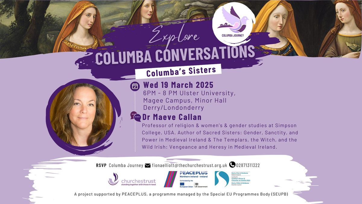 Columba Conversations - Dr Maeve Callan - Columba's Sisters