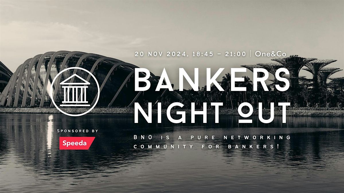 Bankers Night Out : 8th Edition