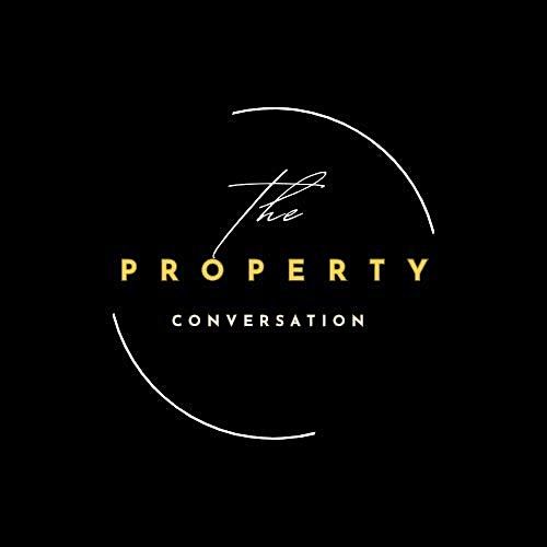 The Property Conversation - Education & Networking Event