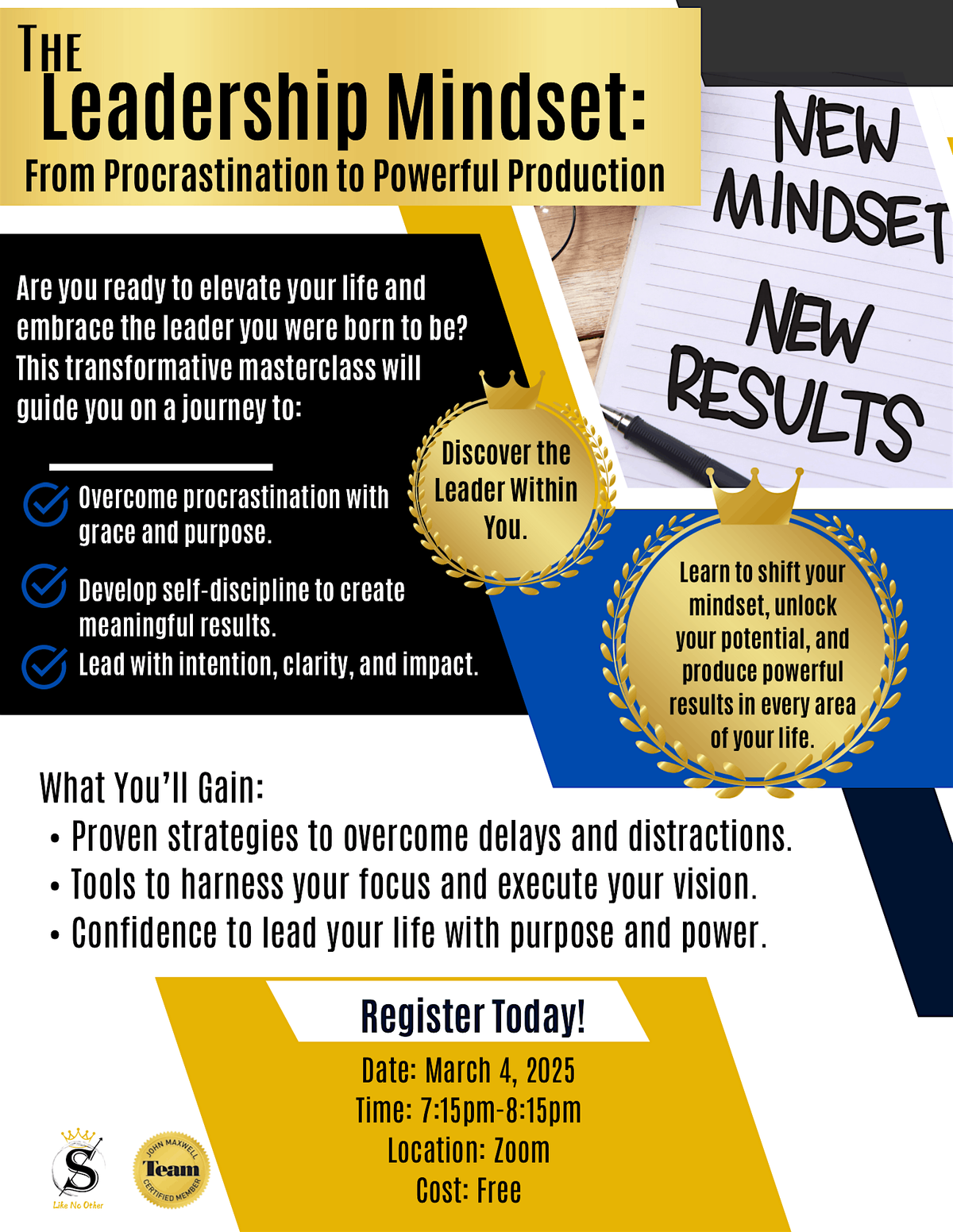 The Leadership Mindset: From Procrastination To Powerful Production