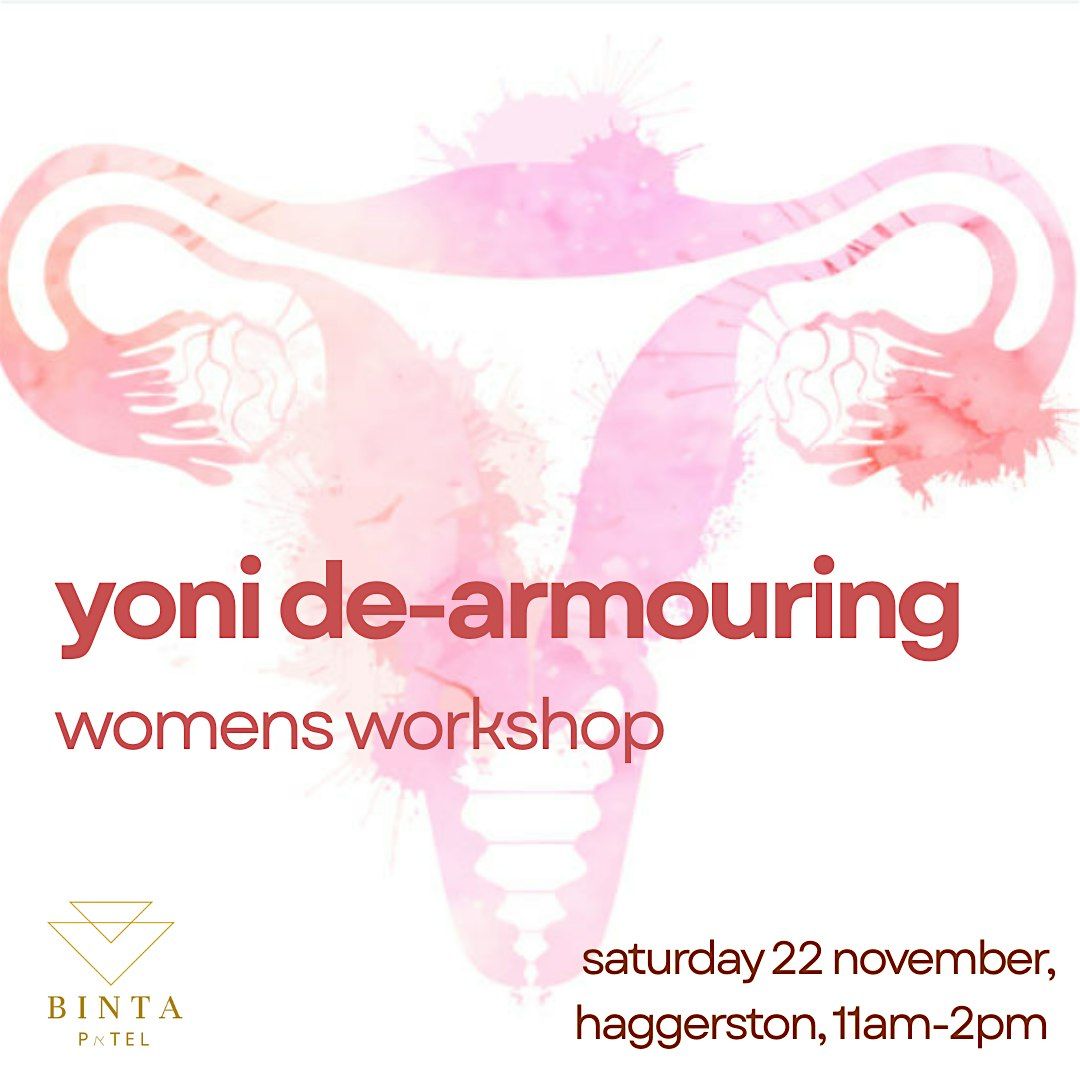 Yoni De-Armouring Circle - Somatic & Energetic Healing