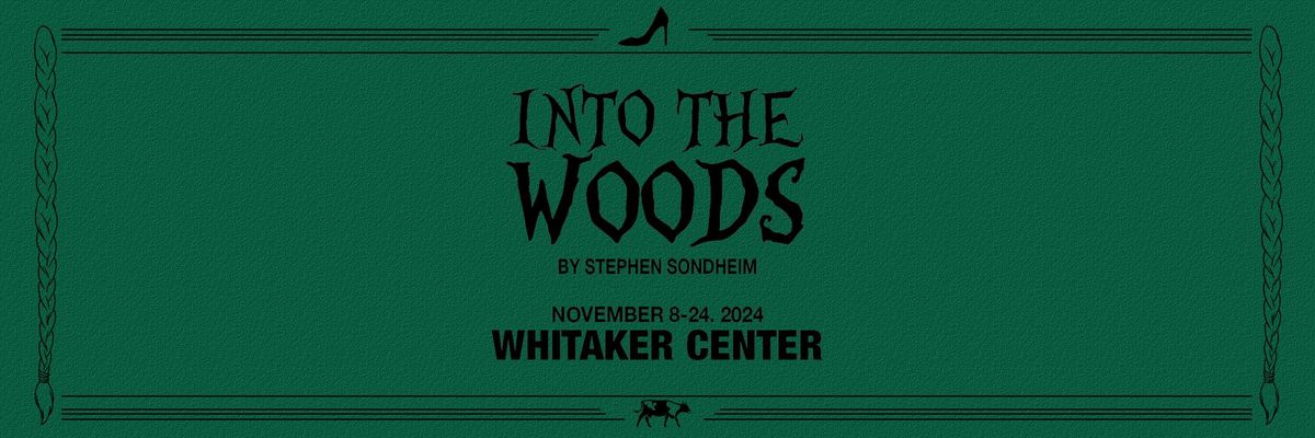 INTO THE WOODS