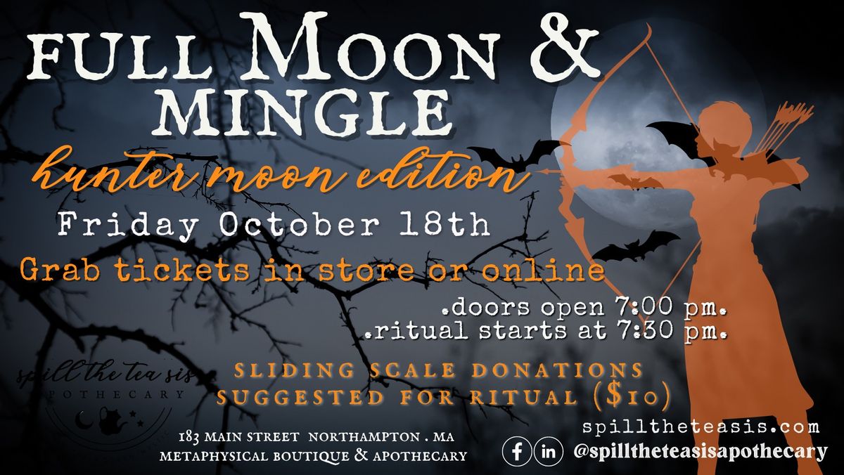 Hunter Full Moon -  Ritual & Social Gathering