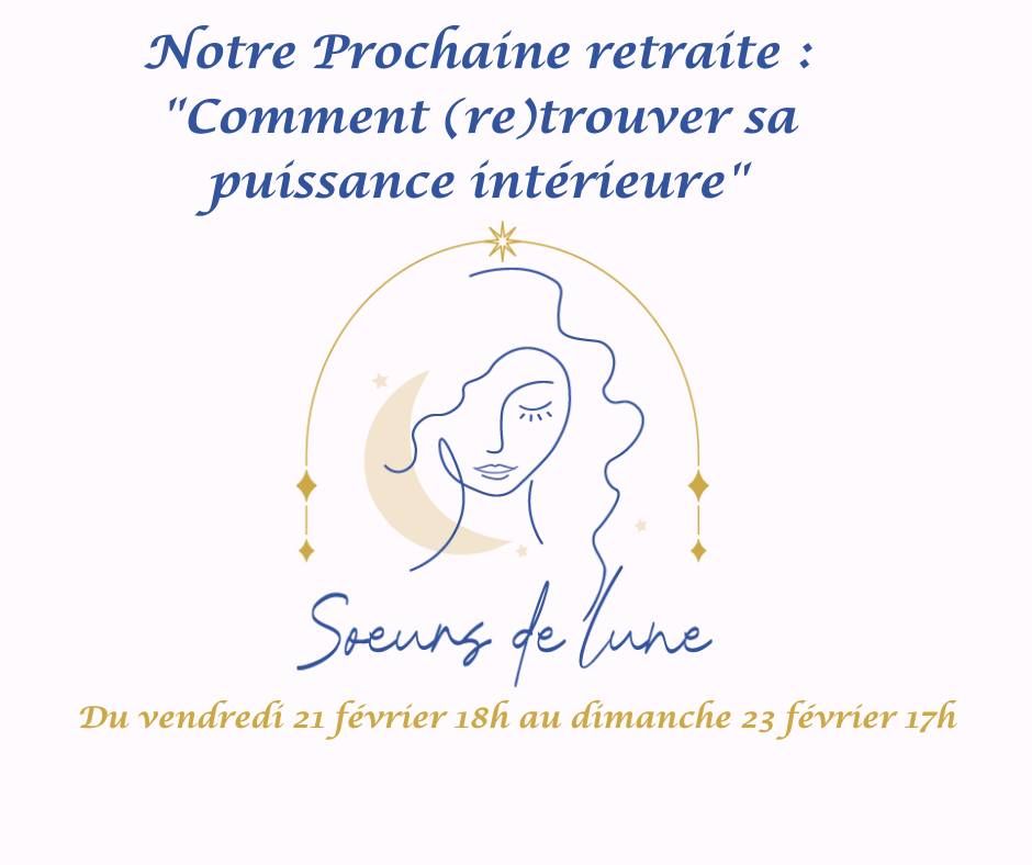 Retraite Spirituelle et F\u00e9ministe : (Re) trouver sa puissance int\u00e9rieure