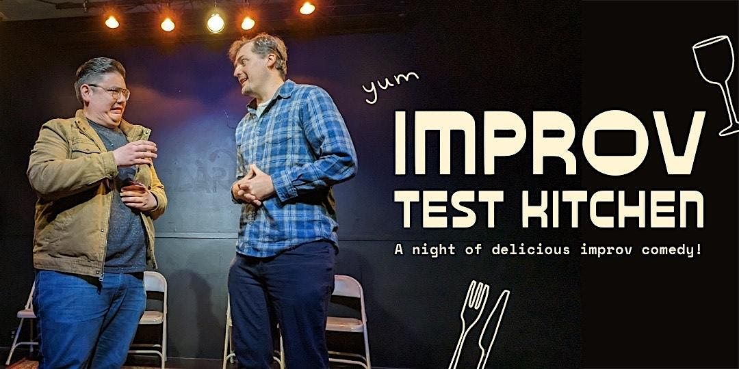 Improv Test Kitchen