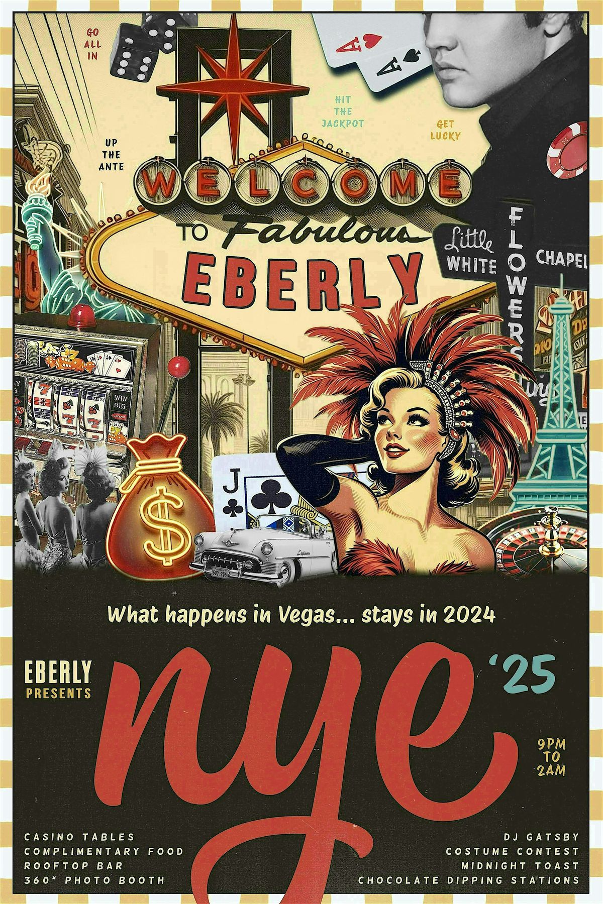 What happens in Vegas... Stays in 2024 : EBERLY NEW YEARS EVE 2025