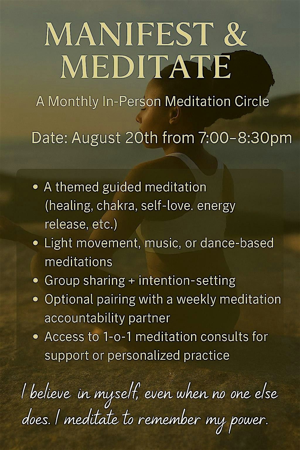 Manifest and Meditate