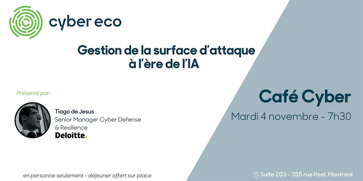 Cyber Caf\u00e9 - Gestion de la surface d\u2019attaque \u00e0 l\u2019\u00e8re de l\u2019IA