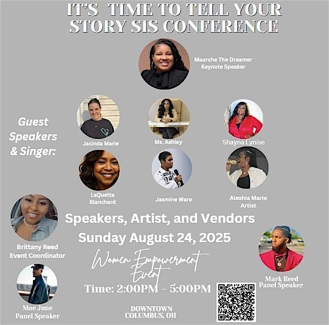 IT'S TIME TO TELL YOUR  STORY SIS CONFERENCE