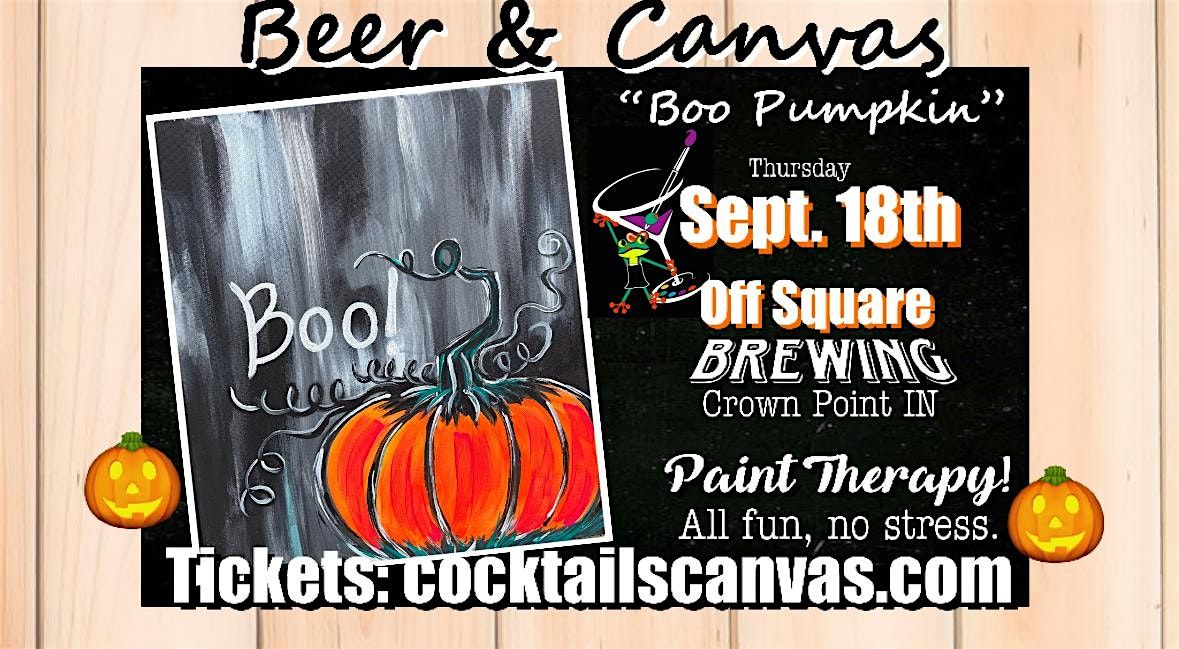 "The Boo Pumpkin" Beer and Canvas Paint and Sip Fun Social Painting Event