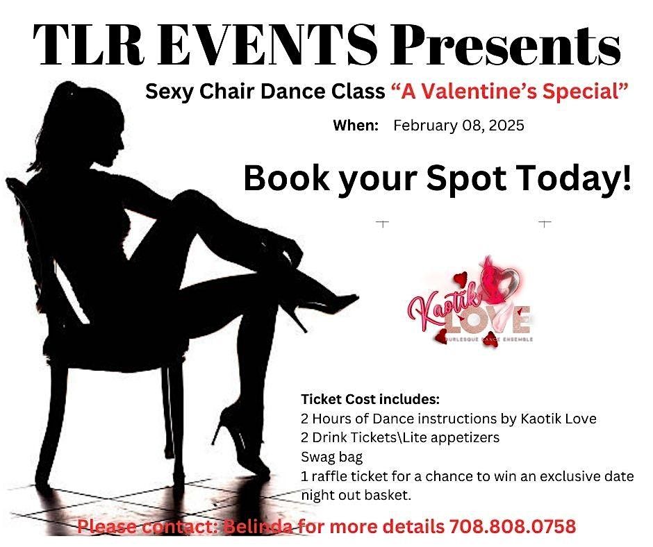 Sexy Chair Dance Class, A Valentine's Special