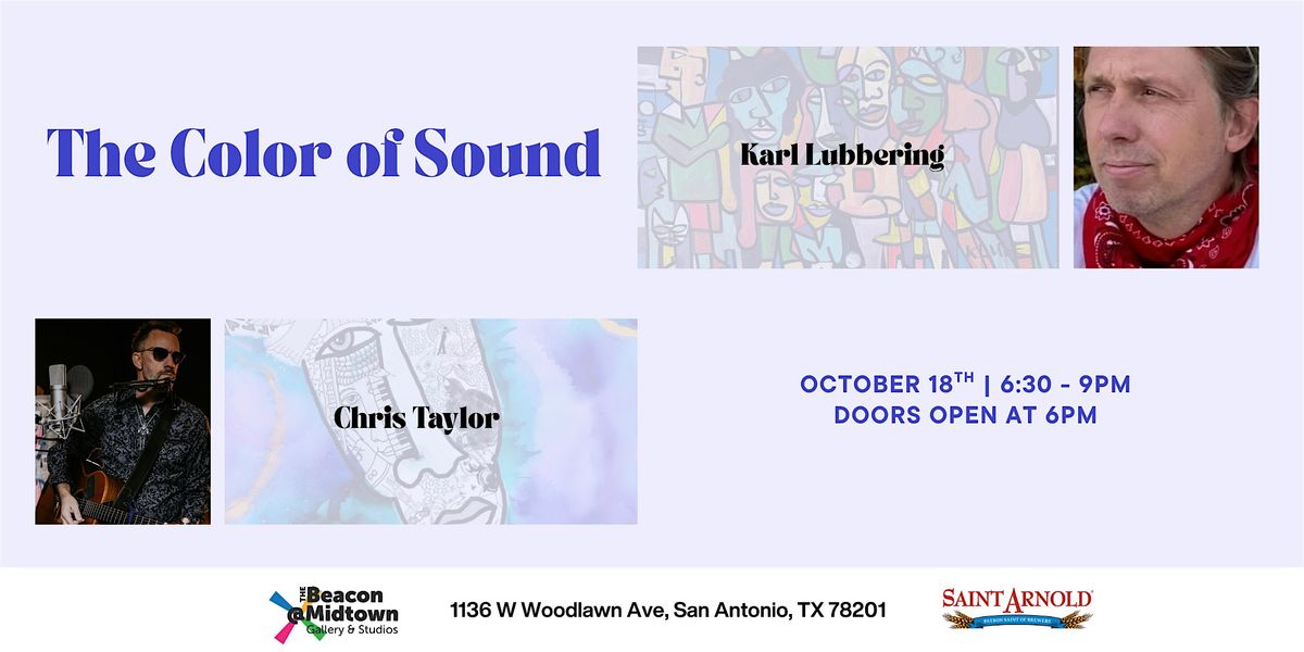 'The Color of Sound' with Chris Taylor and Karl Lubbering