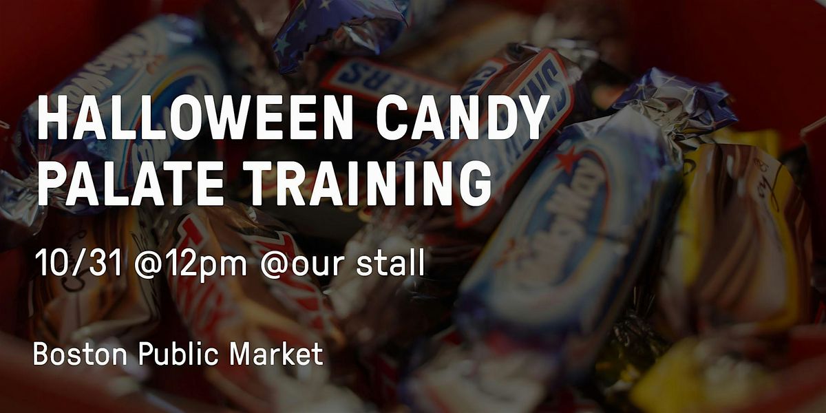Halloween Candy Palate Training